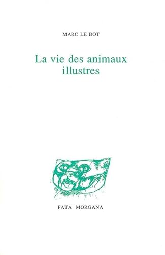 Imagen de archivo de La vie des animaux illustres a la venta por Gallix