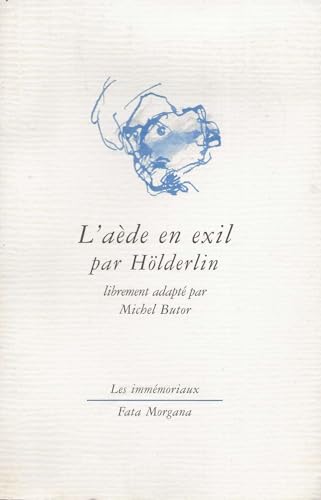 L' Aede en Exil (9782851945099) by Holderlin, Friedrich