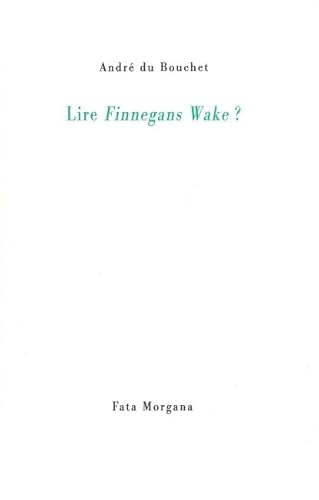 Lire Finnegan's Wake ?