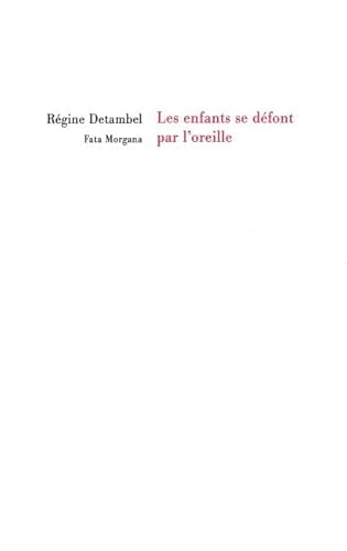 Beispielbild fr Les enfants se dfont par l'oreille zum Verkauf von Ammareal