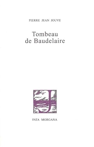 Beispielbild fr Tombeau de Baudelaire zum Verkauf von Gallix