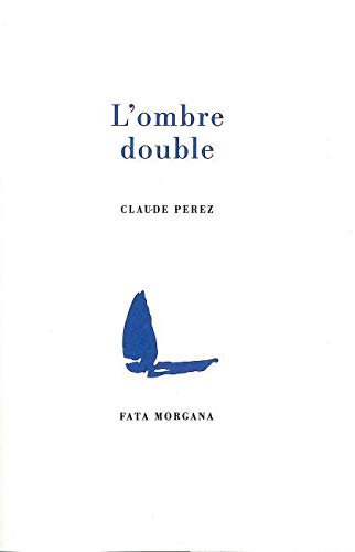 Beispielbild fr L' Ombre Double zum Verkauf von medimops