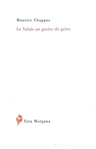 Stock image for Le Valais au gosier de grive for sale by Gallix