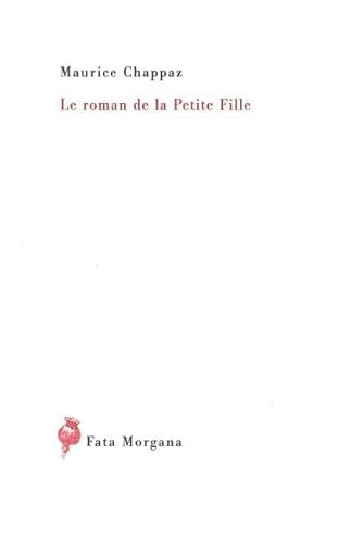 Stock image for Le roman de la Petite Fille for sale by Gallix