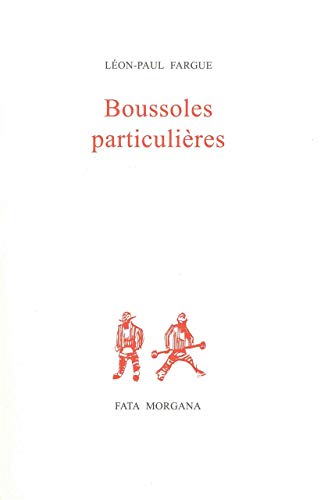 Beispielbild fr Boussoles Particulieres [Broch] Fargue, Leon-Paul zum Verkauf von BIBLIO-NET