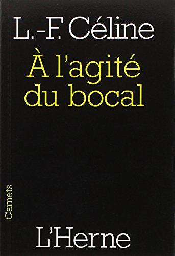 9782851976567: A L'AGITE DU BOCAL