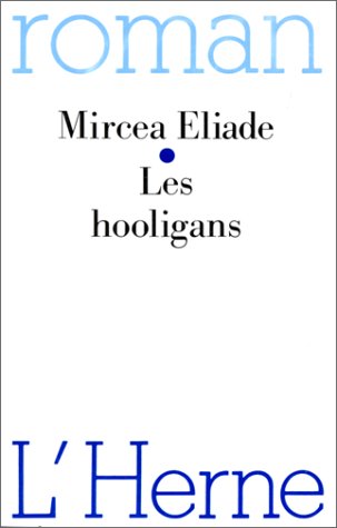 Stock image for LES HOOLIGANS (COLLECTION ROMAN) for sale by Better World Books