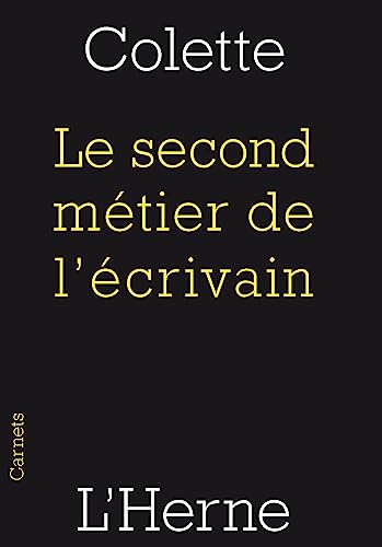 9782851977311: Le second mtier de l'crivain