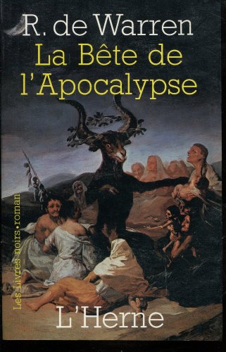 Beispielbild fr La Bte de l'apocalypse zum Verkauf von Ammareal