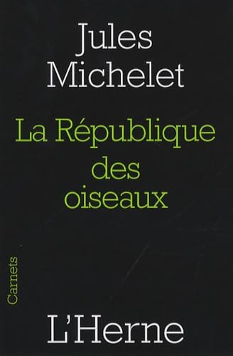 Beispielbild fr La Rpublique des oiseaux zum Verkauf von medimops