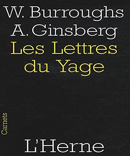 lettres du yage (COLLECTION CARNETS) (9782851979032) by Burroughs William / Ginsberg Allen