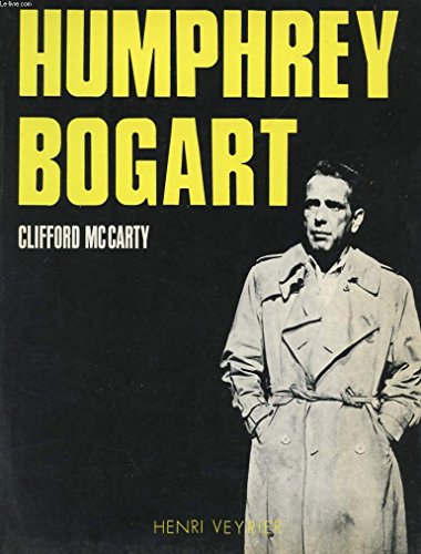 Imagen de archivo de Humphrey Bogart a la venta por A TOUT LIVRE