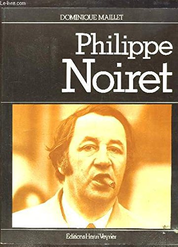 Beispielbild fr Philippe Noiret zum Verkauf von A TOUT LIVRE