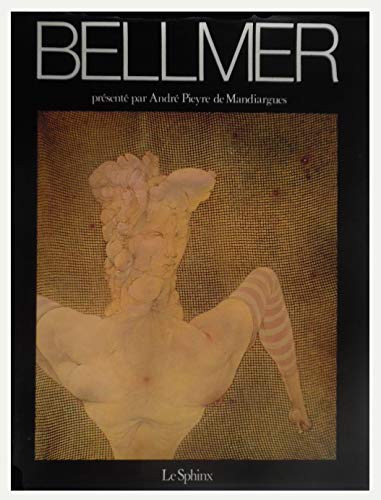 9782851992086: Le Tresor Cruel de Hans Bellmer.