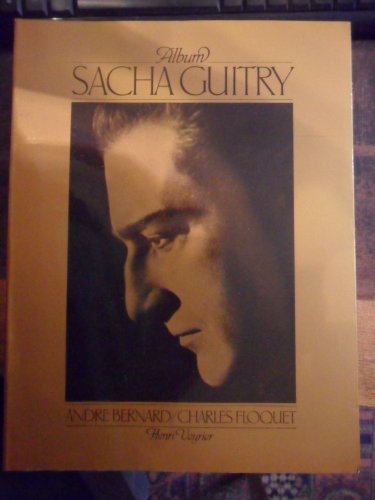 Beispielbild fr Album Sacha Guitry zum Verkauf von Ammareal