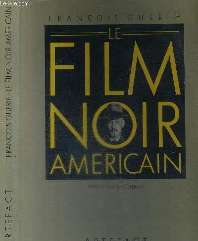 9782851994028: Le Film Noir amricain