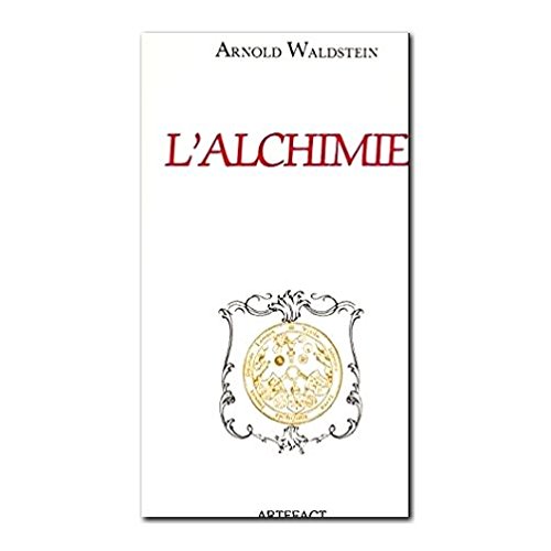 Stock image for L'Alchimie for sale by Librairie Th  la page