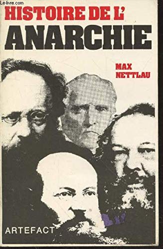 Imagen de archivo de Histoire de l'anarchie. Traduction, annotations, et commentaires de Martin Zemliak a la venta por G. & J. CHESTERS