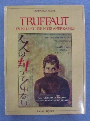 9782851995285: Franois Truffaut: Les mille et une nuits amricaines