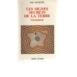 Beispielbild fr Les signes secrets de la terre: Geomancie (Collection Esoterisme) (French Edition) zum Verkauf von Goldstone Books