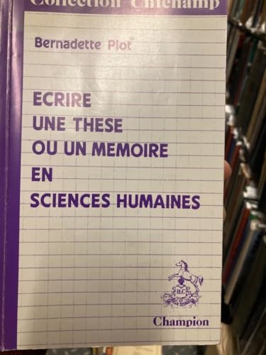 ecrire une thèse ou un memoire en sciences-humaines