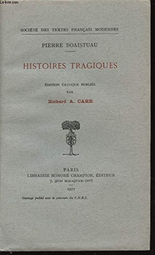 Beispielbild fr Histoires Tragiques zum Verkauf von Anybook.com