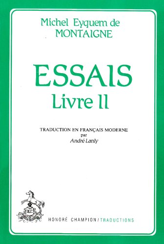 Stock image for Essais, livre 2 for sale by Ammareal