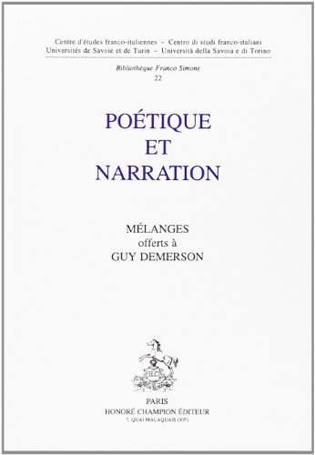 Beispielbild fr Potique et narration: Mlanges offerts  Guy Demerson zum Verkauf von Ammareal