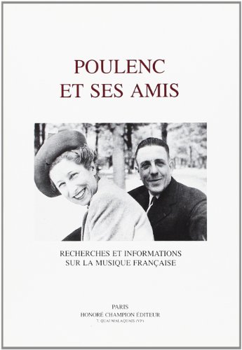 Imagen de archivo de Poulenc et ses amis a la venta por Ammareal