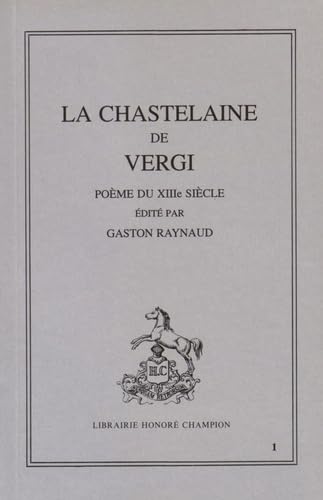 CHASTELAINE DE VERGI (LA). (9782852033665) by Anonymous