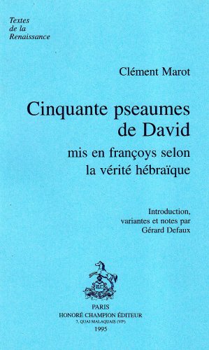 Beispielbild fr Cinquante pseaumes de David: Mis en franoys selon la vrit hbraque zum Verkauf von Ammareal