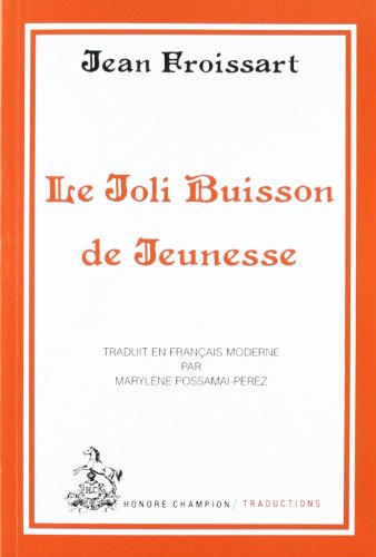 Le joli buisson de jeunesse