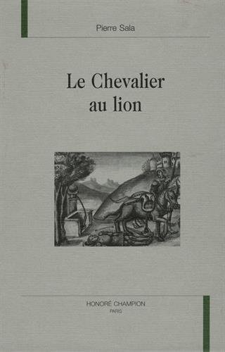 Beispielbild fr Le chevalier au lion zum Verkauf von Gallix