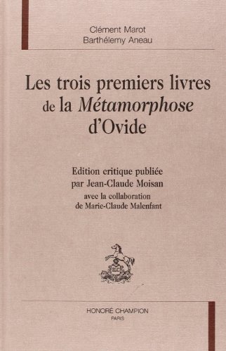 Beispielbild fr Les trois premiers livres de la "M?tamorphose" dOvide zum Verkauf von Reuseabook