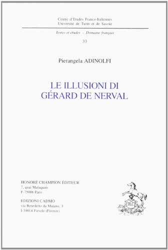 9782852037694: Le illusioni di Grard de nerval.