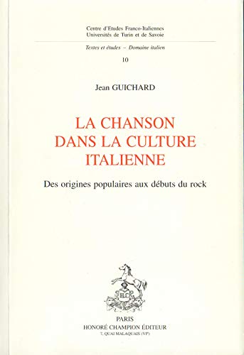 9782852039094: La chanson dans la culture italienne: Des origines populaires aux dbuts du rock