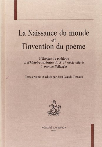 Stock image for La naissance du monde et l'invention du pome for sale by Chapitre.com : livres et presse ancienne