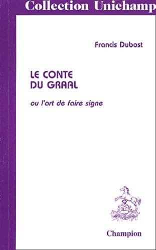 "Le conte du Graal" ou L'art de faire signe