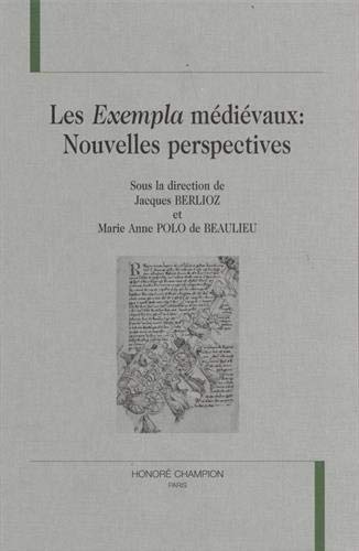 Stock image for Les Exempla Mdivaux; nouvelles perspectives. Etudes runies et Prsentes for sale by Hackenberg Booksellers ABAA