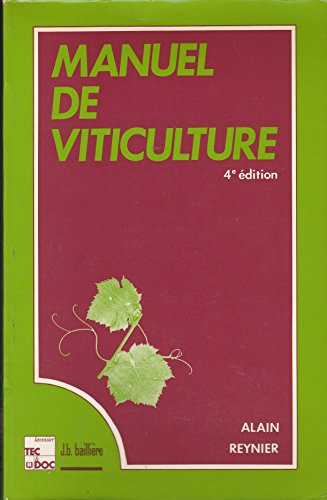 Imagen de archivo de Manuel de Viticulture (4. ed.) a la venta por LeLivreVert