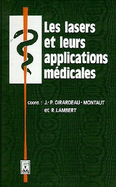 Imagen de archivo de Les Lasers et leurs applications a la venta por Ammareal