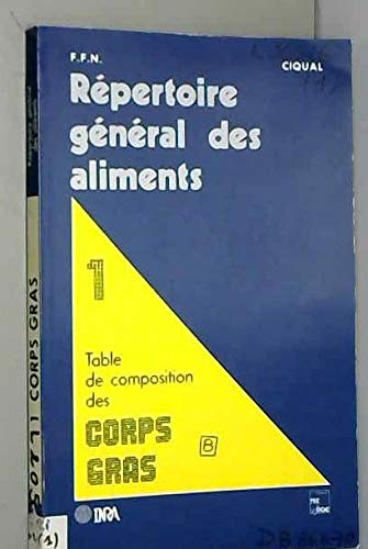 Stock image for TABLE DE COMPOSITION DES CORPS GRAS for sale by medimops