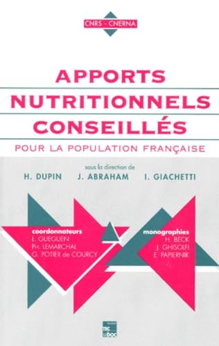 Beispielbild fr APPORTS NUTRITIONNELS CONSEILLES POUR LA POPULATION FRANCAISE. Edition 1997 zum Verkauf von Ammareal