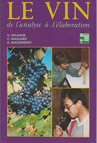 9782852068315: Le Vin de l'Analyse a l'Elaboration (3e Edition, 2e Tirage)