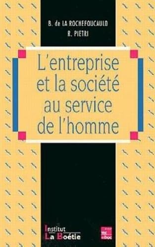 Stock image for L'entreprise et la socit au service de l'homme for sale by LeLivreVert