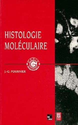 Imagen de archivo de Histologie molculaire a la venta por Ammareal