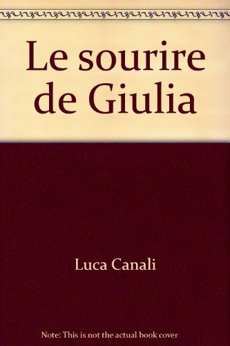 Stock image for Le sourire de giulia for sale by Ammareal