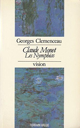 Imagen de archivo de Claude Monet Les Nymphias a la venta por ThriftBooks-Dallas