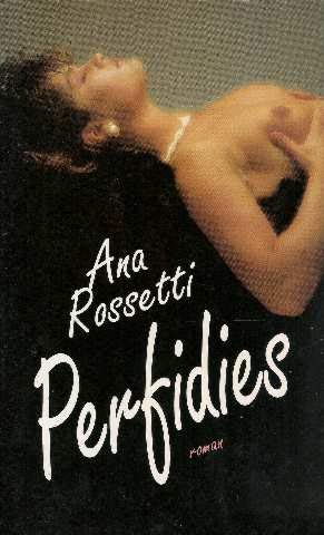 Beispielbild fr Perfidies [Board book] ROSSETTI ANA zum Verkauf von LIVREAUTRESORSAS