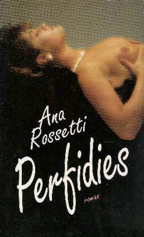 Imagen de archivo de Perfidies [Board book] ROSSETTI ANA a la venta por LIVREAUTRESORSAS